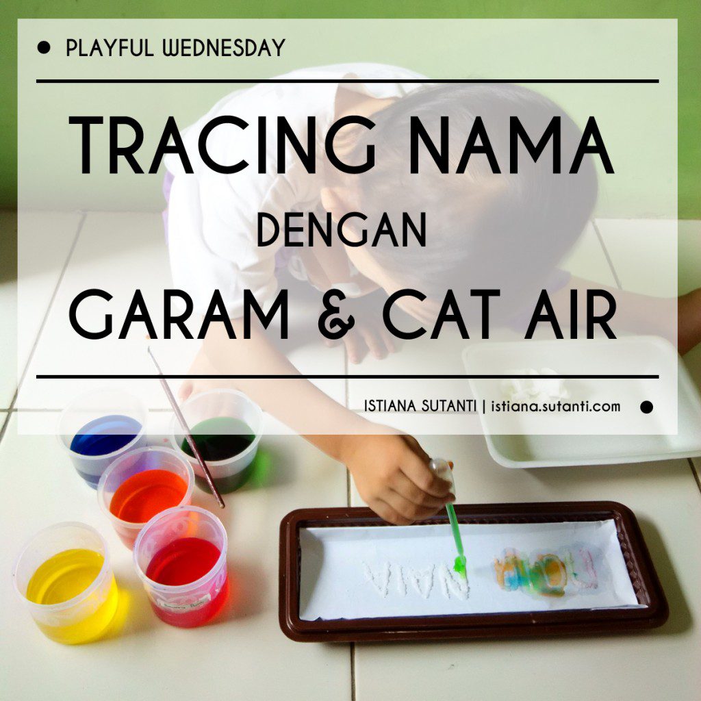 Tracing Nama pakai Garam