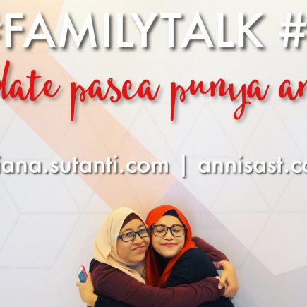 #FamilyTalk #8 - Susahnya Ngedate Setelah Punya Anak