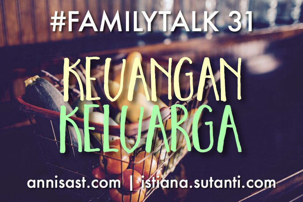 #FamilyTalk31_KeuanganKeluarga